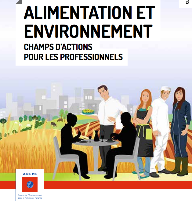 You are currently viewing Alimentation et environnement – Champs d’actions pour les professionnels